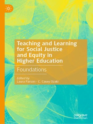 cover image of Teaching and Learning for Social Justice and Equity in Higher Education